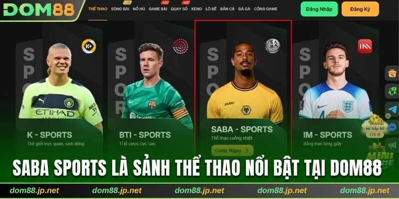 Saba sports sảnh thể thao nổi bật tại Dom88 